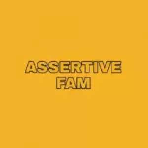 Assertive Fam - iShot